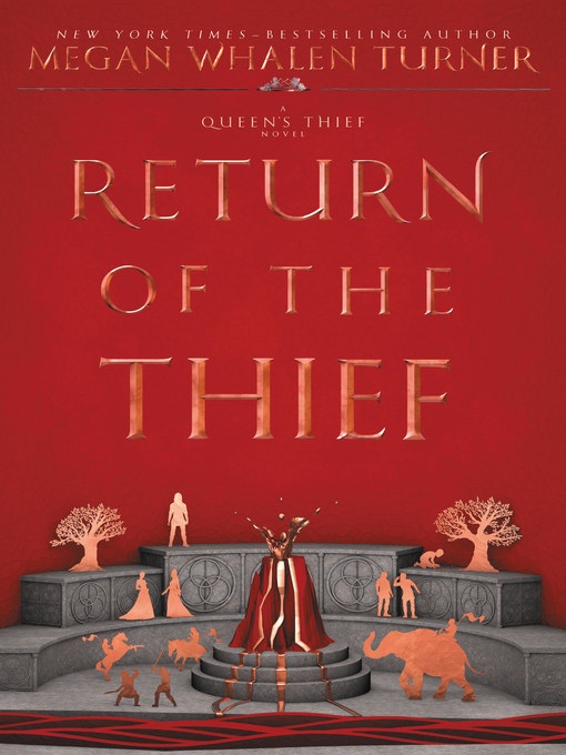 Title details for Return of the Thief by Megan Whalen Turner - Available
